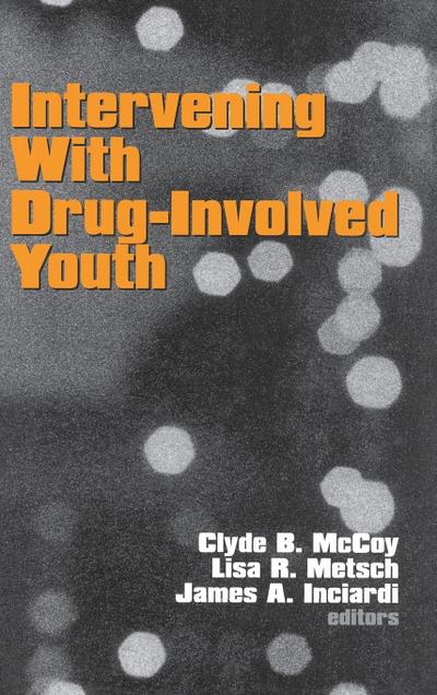 Intervening With Drug-Involved Youth