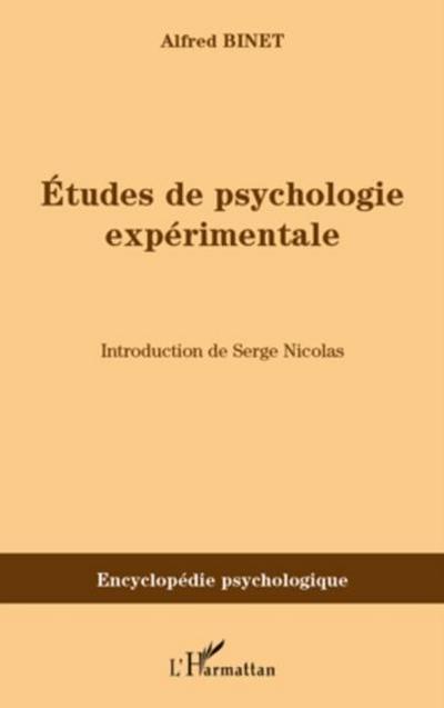Etudes de psychologie experimentale