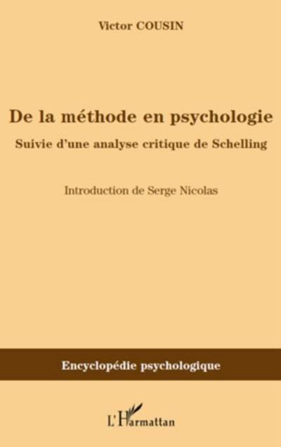 De la methode en psychologie - suivie d’une analyse critique