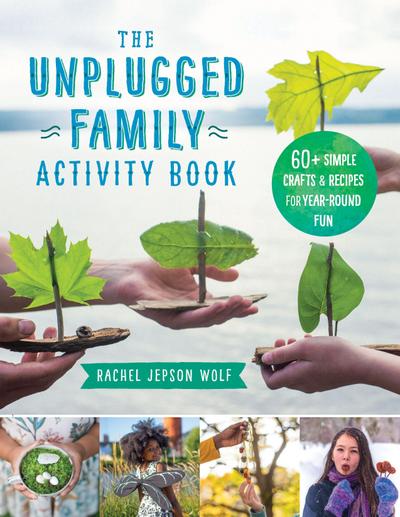 The Unplugged Family Activity Book