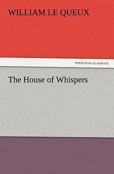 The House of Whispers