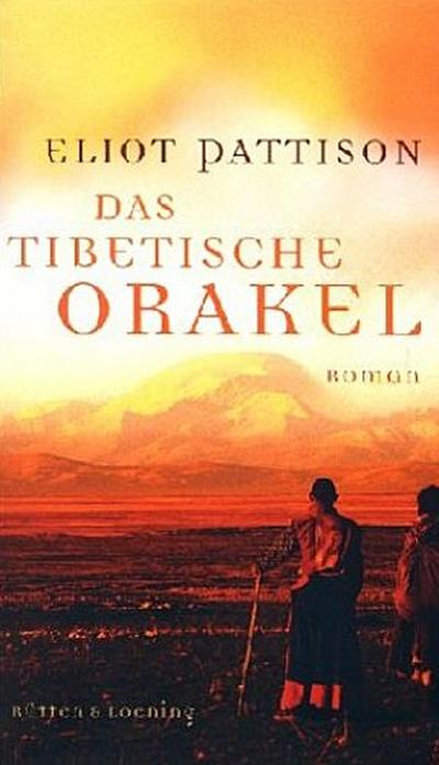 Das tibetische Orakel