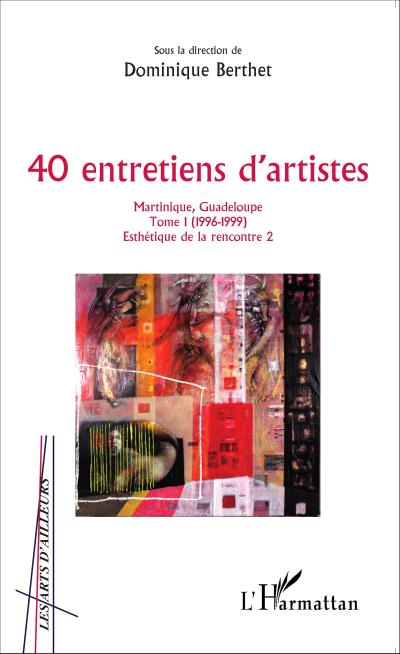 40 entretiens d’artistes