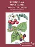 Cherries and Mulberries