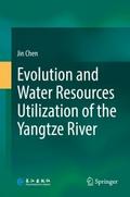 Evolution and Water Resources Utilization of the Y