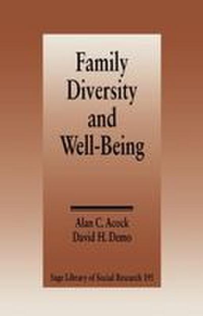 Family Diversity and Well Being