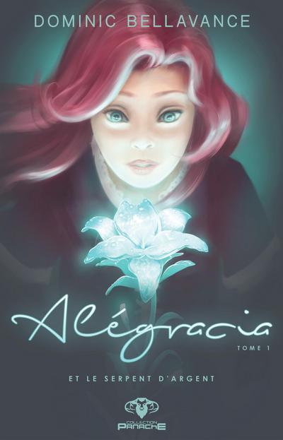 Alegracia et le serpent d’argent