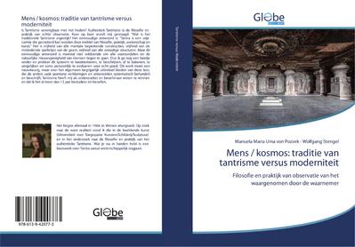 Mens / kosmos: traditie van tantrisme versus moderniteit