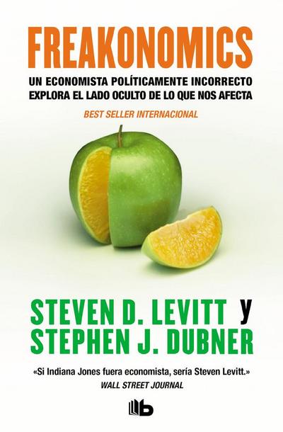Freakonomics (Spanish Edition)