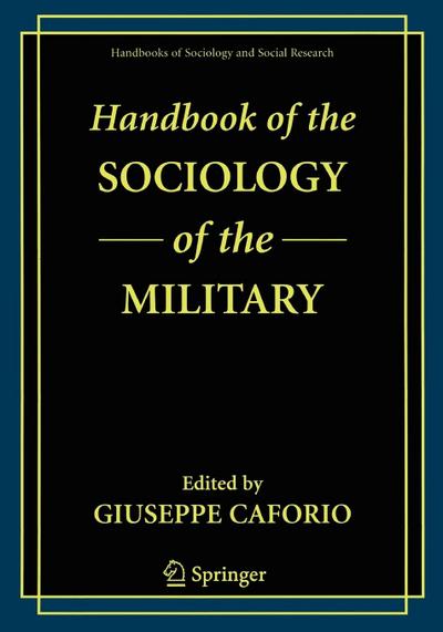 Handbook of the Sociology of the Military