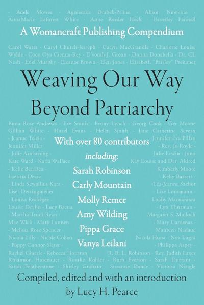 Weaving Our Way Beyond Patriarchy