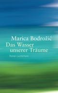 Das Wasser unserer Träume