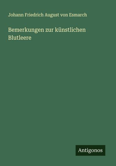 Bemerkungen zur künstlichen Blutleere