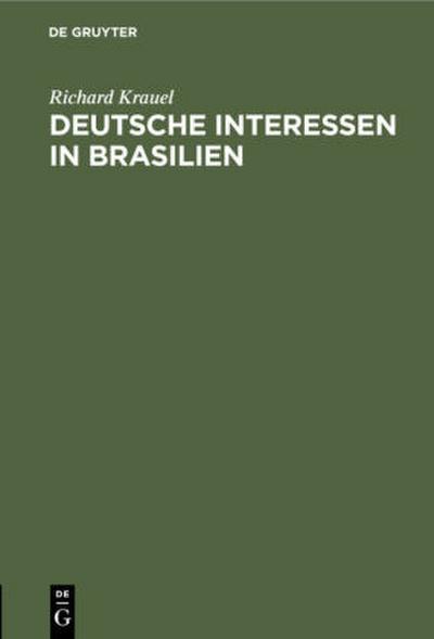 Deutsche Interessen in Brasilien