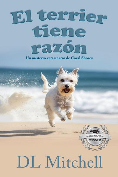 El Terrier Tiene Razón