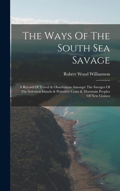 The Ways Of The South Sea Savage