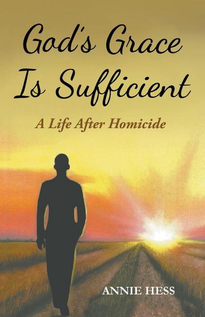 God’s Grace Is Sufficient