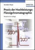 Praxis der Hochleistungs-Flüssigchromatographie