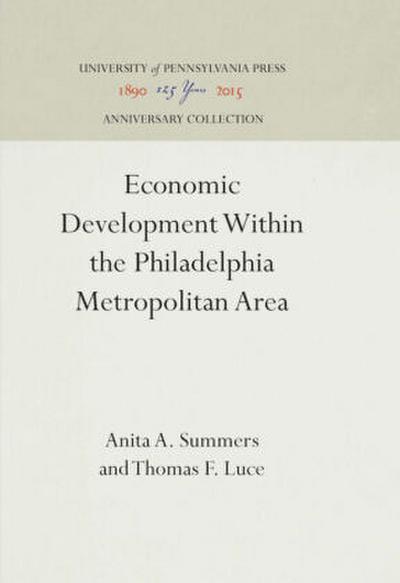 Economic Development Within the Philadelphia Metropolitan Area