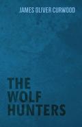 The Wolf Hunters