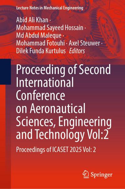 Proceedings of the Second International Conference on Aeronautical Sciences, Engineering and Technology Vol:2