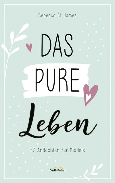 Das pure Leben