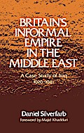 Britain’s Informal Empire in the Middle East