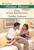 Baby Bonding (Mills & Boon Cherish)