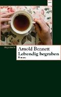 Bennett,Lebendig begraben