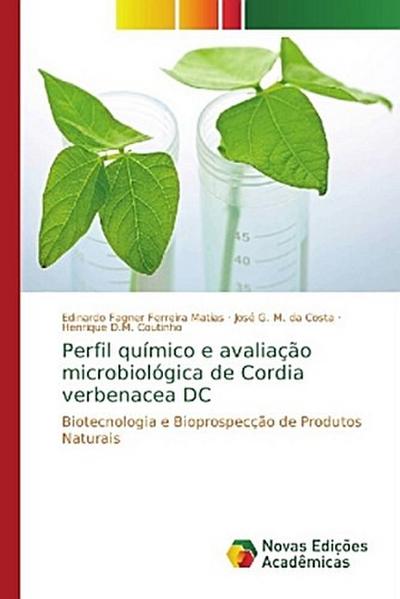 Perfil químico e avaliação microbiológica de Cordia verbenacea DC