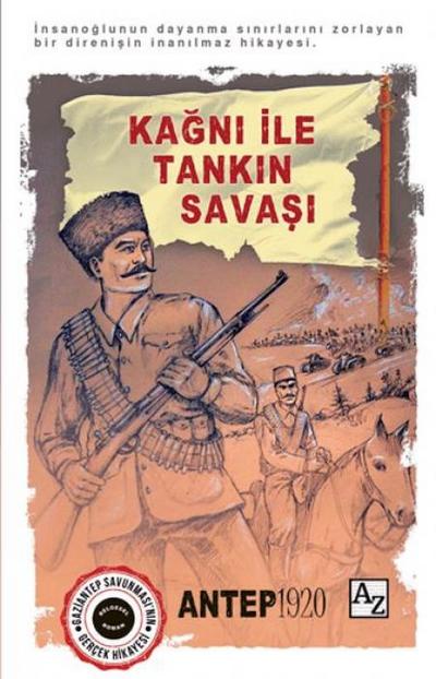 Kagni ile Tankin Savasi - Antep 1920