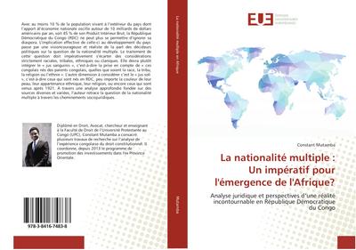La nationalité multiple : Un impératif pour l’émergence de l’Afrique?