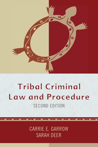 Tribal Criminal Law and Procedure
