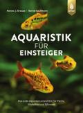 Aquaristik für Einsteiger von Hanns-J. Krause | Ebook