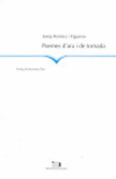 Poemes d’ara i de tornada