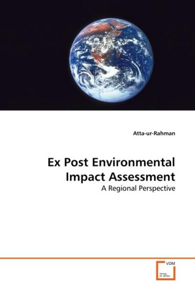 Ex Post Environmental Impact Assessment - Atta-ur-Rahman