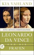 Leonardo da Vinci und die Frauen