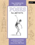 The Complete Book of Poses for Artists