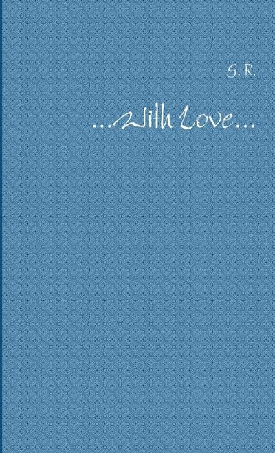 ...With Love...