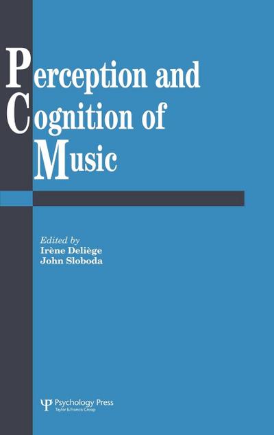 Perception And Cognition Of Music