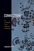 Connections - An Introduction to the Economics of Networks