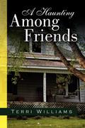 A Haunting Among Friends