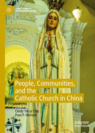 People, Communities, and the Catholic Church in China