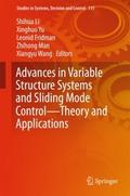 Advances in Variable Structure Systems and Sliding