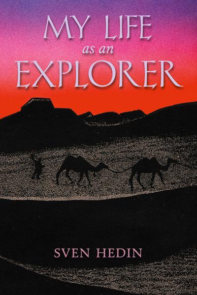 My Life as an Explorer
