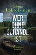 Wer ohne Schande ist von Leena Lehtolainen | Ebook
