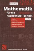 Mathematik für die Fachschule Technik
