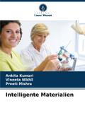Intelligente Materialien