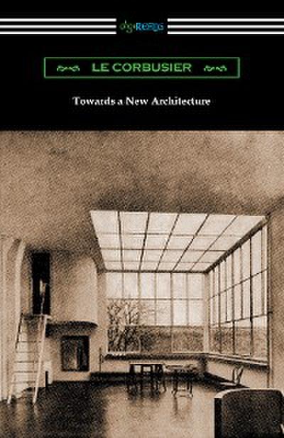 Towards a New Architecture