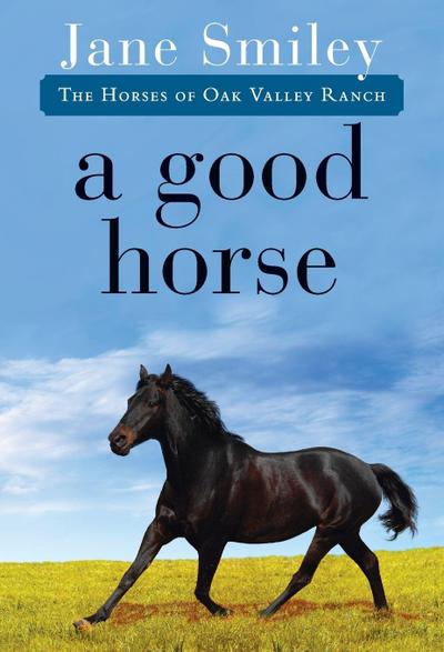 A Good Horse